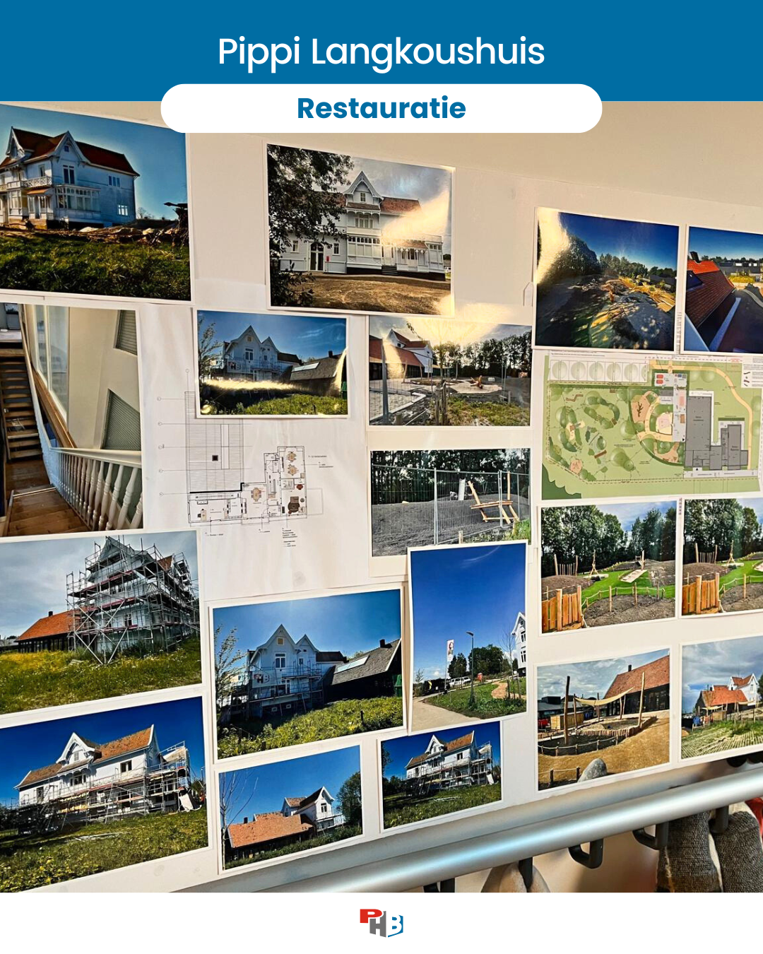 PHB Restauratie Pippi Langkoushuis